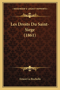Les Droits Du Saint-Siege (1861)