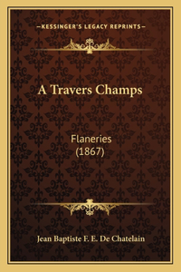 A Travers Champs