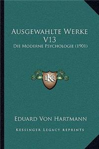 Ausgewahlte Werke V13