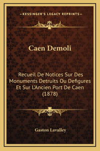 Caen Demoli