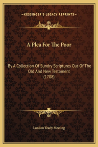 A Plea For The Poor