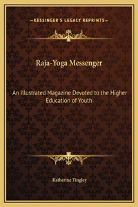 Raja-Yoga Messenger