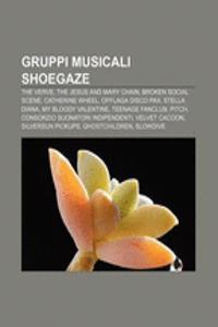 Gruppi Musicali Shoegaze