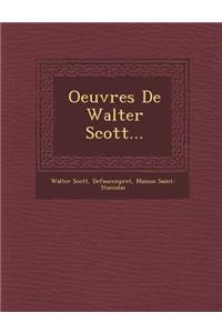 Oeuvres de Walter Scott...