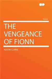 The Vengeance of Fionn