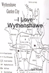 I Love Wythenshawe