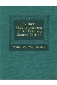 Exlibris: (Bucheignerzeichen)