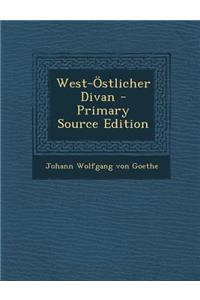 West-Ostlicher Divan