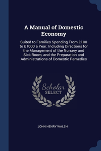 Manual of Domestic Economy