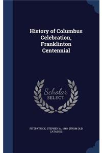 History of Columbus Celebration, Franklinton Centennial