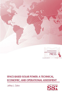 Space-Based Solar Power