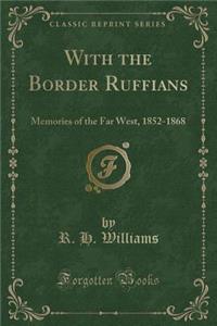 With the Border Ruffians