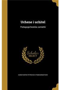 Uchen'e i uchitel'