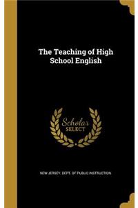 The Teaching of High School English