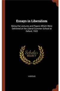 Essays in Liberalism