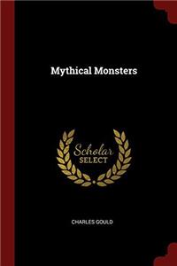 MYTHICAL MONSTERS