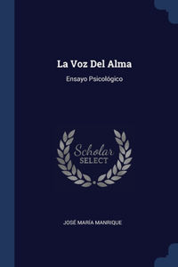 La Voz Del Alma