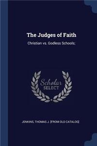 The Judges of Faith