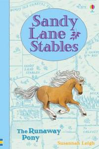 Sandy Lane Stables - The Runaway Pony