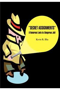 ''Secret Assignments''