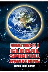 Foundations of a Global Spiritual Awakening