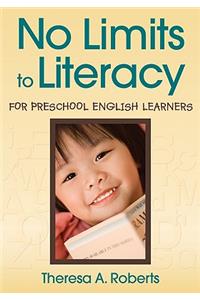 No Limits to Literacy for Preschool English Learners