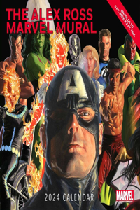 Alex Ross Marvel Mural 2024 Oversized Wall Calendar