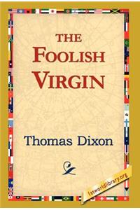 Foolish Virgin