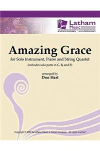 Amazing Grace for Solo Instrument, Piano and String Quartet