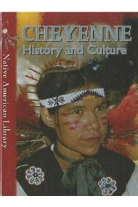 Cheyenne History and Culture