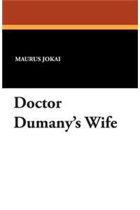 Doctor Dumany's Wife
