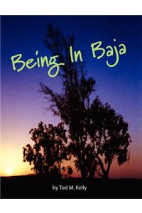 Being in Baja