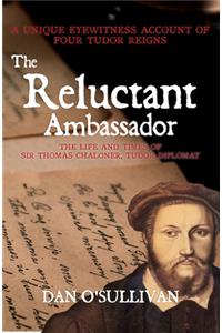 The Reluctant Ambassador
