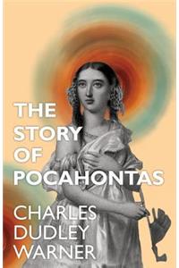 The Story of Pocahontas