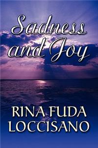 Sadness and Joy