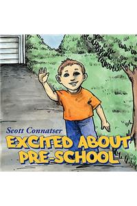 Excited About Pre-School