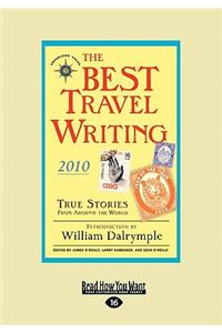 The Best Travel Writing 2010