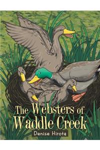 Websters of Waddle Creek