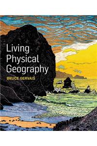Living Physical Geography