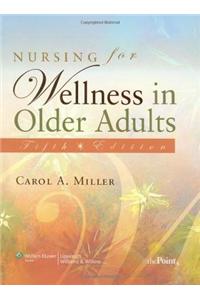Nursing for Wellness in Older Adults