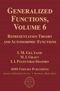 Generalized Functions, Volume 6