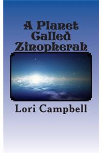A Planet Called Zinopherah