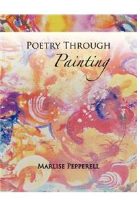 Poetry Through Painting