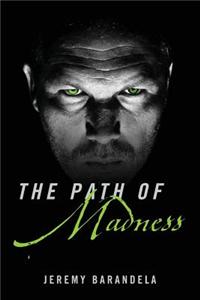 Path of Madness