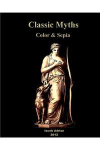 Classic Myths Color & Sepia