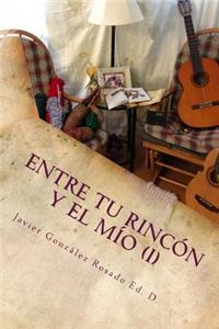 Entre tu rincón y el mío