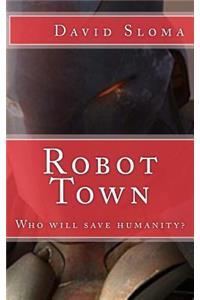 Robot Town