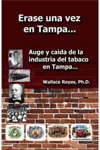 Erase Una Vez En Tampa