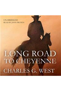 Long Road to Cheyenne Lib/E