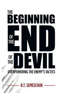 The Beginning of the End of the Devil